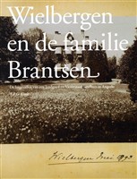 Wielbergen en de familie Brantsen - Auteur: Theo Kralt